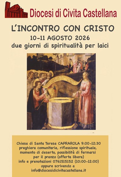 L'Incontro con Cristo 10 - 11 Agosto 2026 due giorni di spiritualità per laici
